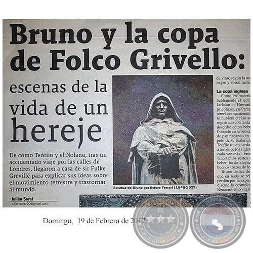 BRUNO Y LA COPA DE FOLCO GRIVELLO: ESCENAS DE LA VIDA DE UN HEREJE - Por JULIÁN SOREL - Domingo, 19 de Febrero de 2017